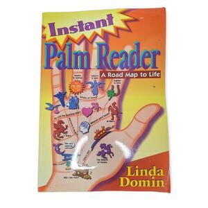 2000 2nd ED Instant Palm Reader: A Roadmap to Life Linda Domin Llewellyn Pub